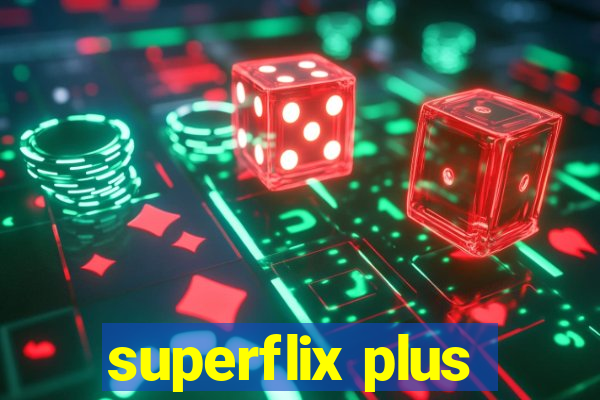 superflix plus